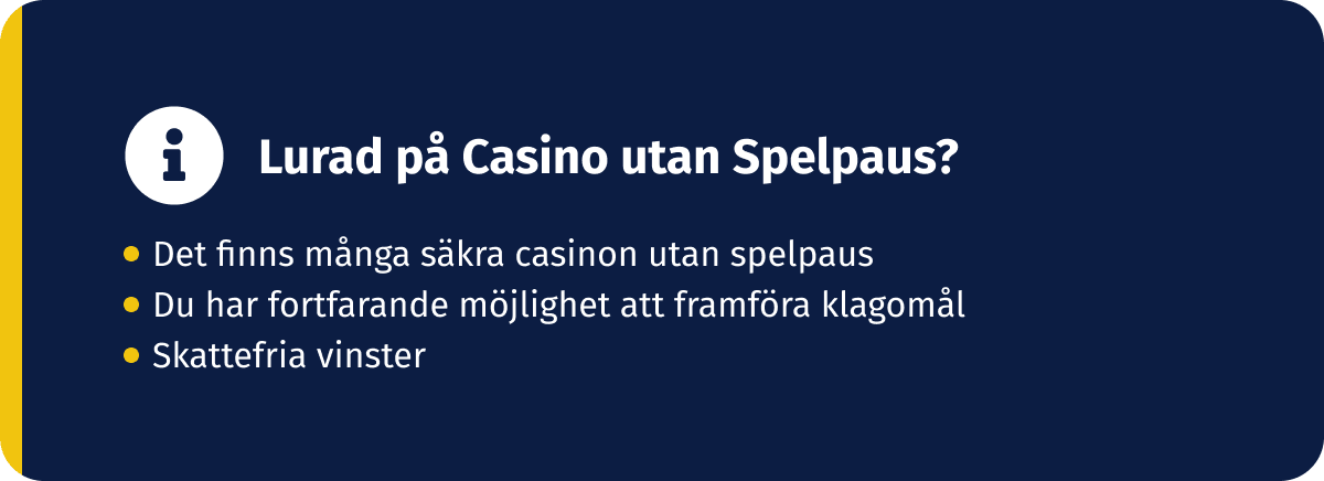 kan man bli lurad på casino utan spelpaus?